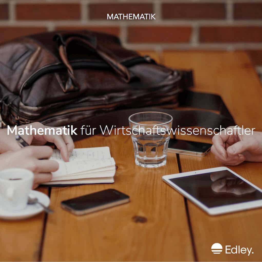Mathematik Wirtschaftswissenschaften Online Kurs